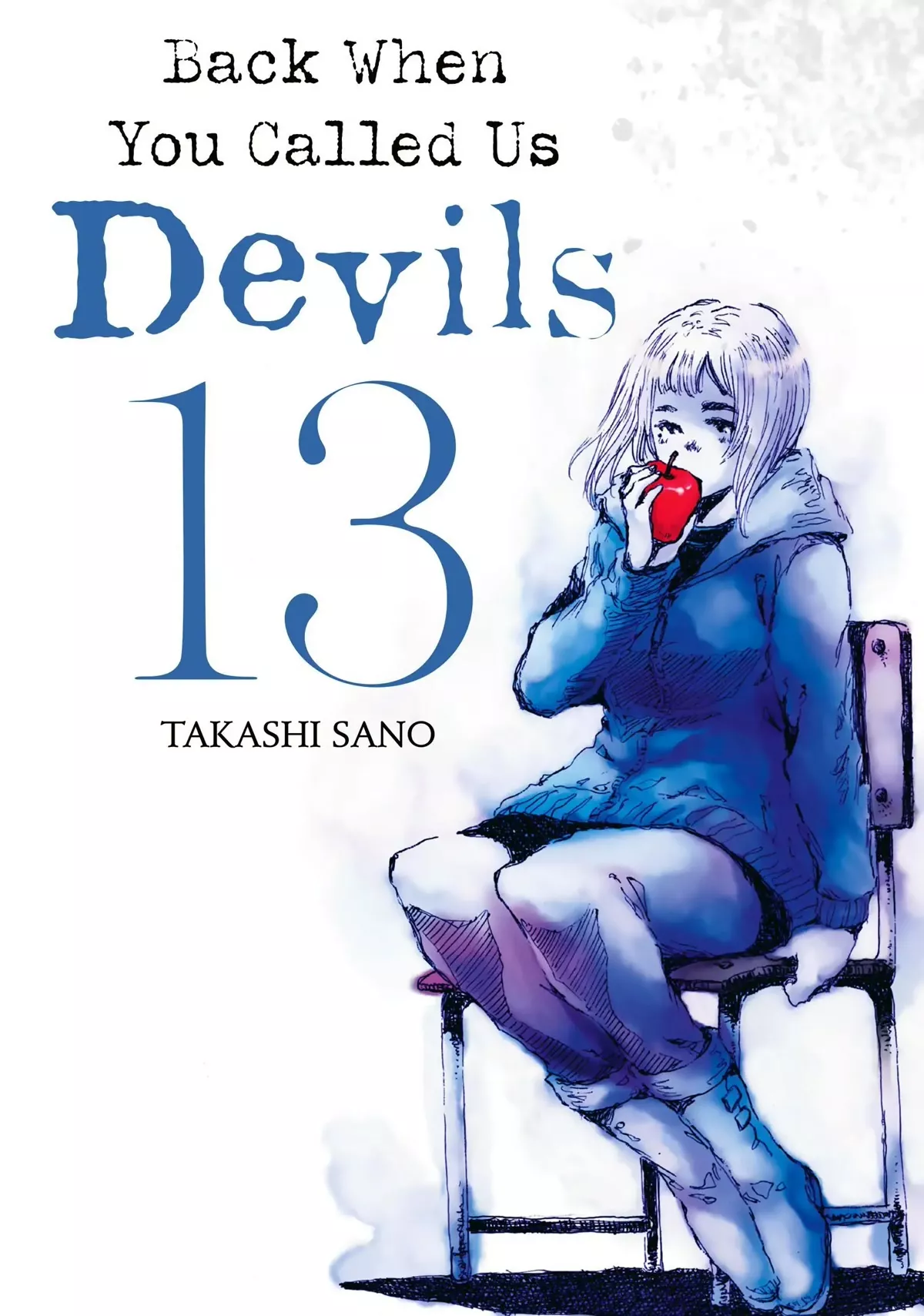 Read Back When You Called Us Devils Chapter 133 Online