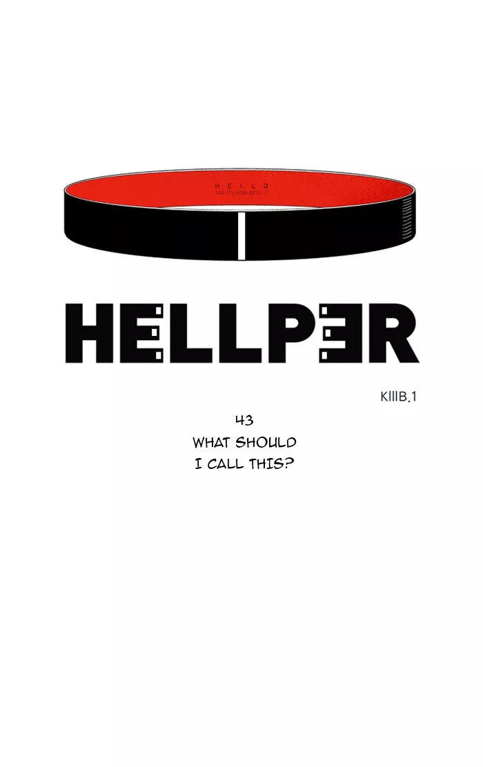 Read Hellper Chapter 43 - What Should I Call This? Online